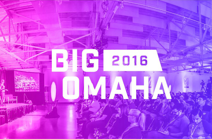 Big Omaha is almost here! Here’s the list of speakers announced so far