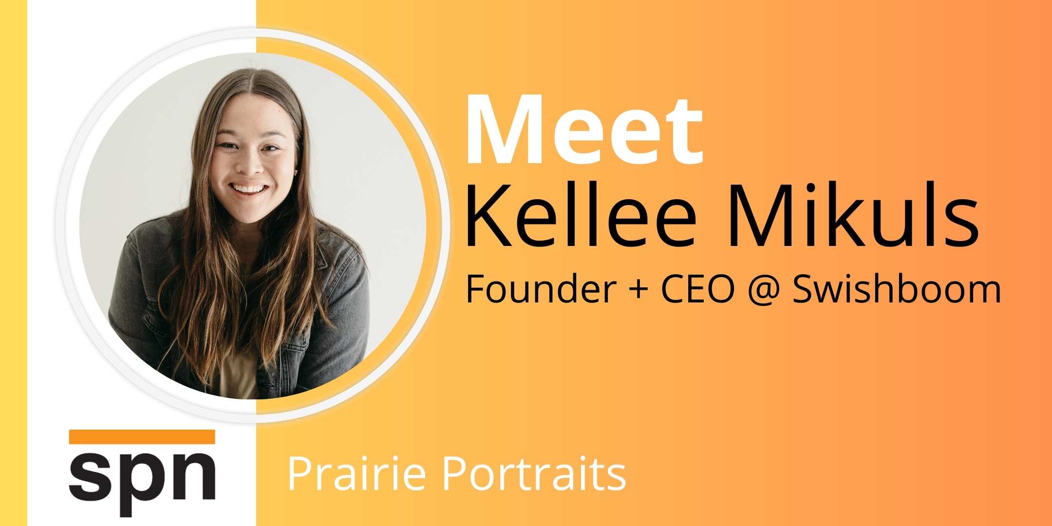 Prairie Portraits: Kellee Mikuls