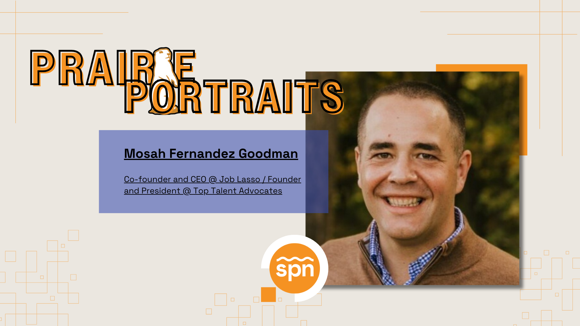 Prairie Portraits: Mosah Fernandez Goodman