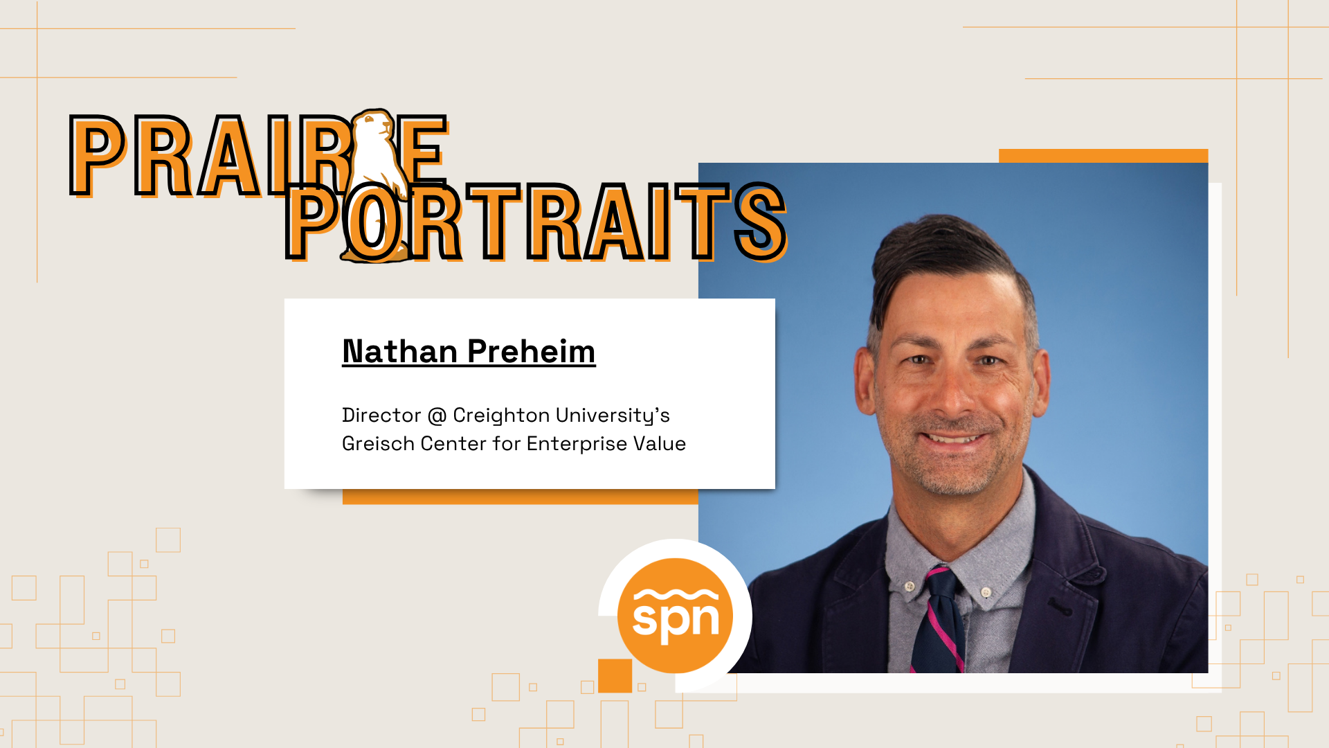 Prairie Portraits: Nathan Preheim