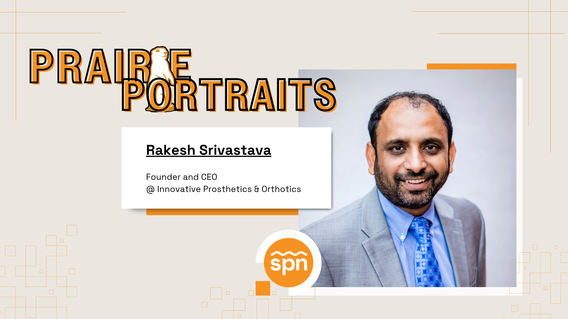 Prairie Portraits: Rakesh Srivastava